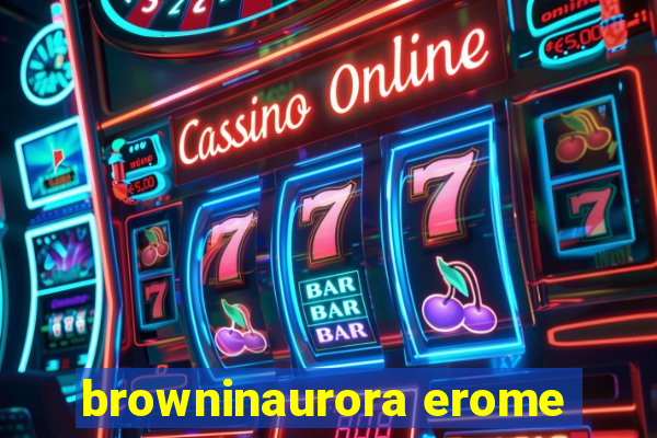 browninaurora erome